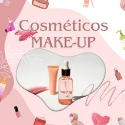 Cosméticos | Make🧴💄