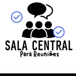 SALA CENTRAL DE REUNIÃO 🙏