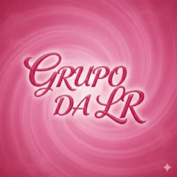 GRUPO DA LR🤑