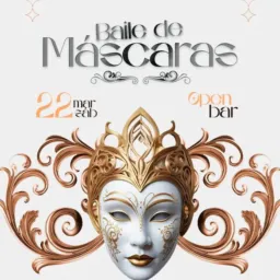 Baile de Máscaras | 22 Março - Sábado agora!
