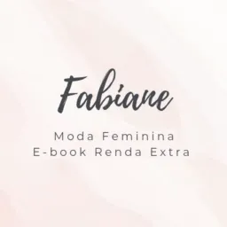 Fabiane Moda Feminina - E-book Renda Extra