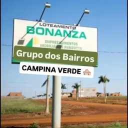 📢Bonanza e Campina Verde 🏘️