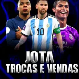 TROCAS E VENDAS DO JOTA