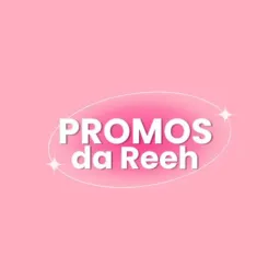 Promoções da Renata 🛍️🏷️