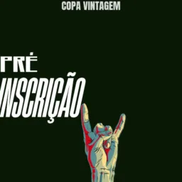 PRÉ-INSCRIÇÃO COPA VINTAGEM