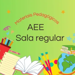 Materiais AEE/SALA REGULAR