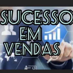 SUCESSO EM VENDAS 💰💵🤑