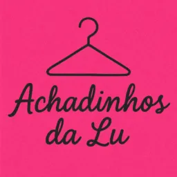 Achadinhos da Lu🚺