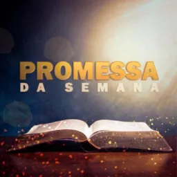 PROMESSA DA SEMANA📢6