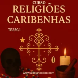 CURSO RELIGIÕES CARIBENHAS (TE25G1)
