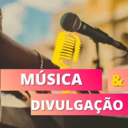 Música & Divulgação/ SP/ Brasil 🎵🎙️🌎