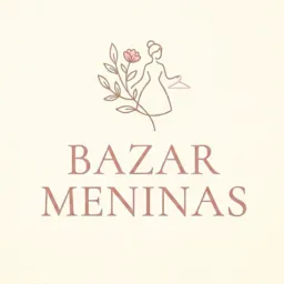 Bazar meninas 🎀