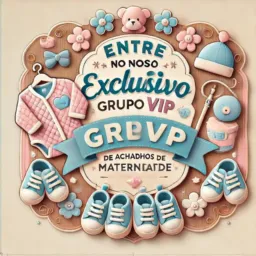 "Mamãe & Bebê VIP – Achadinhos Especiais"