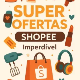 Super ofertas shopee imperdivel