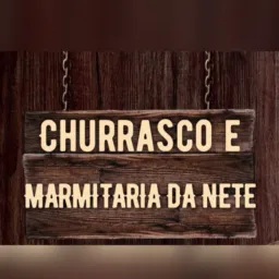 Churrasco&Marmitaria da Nete