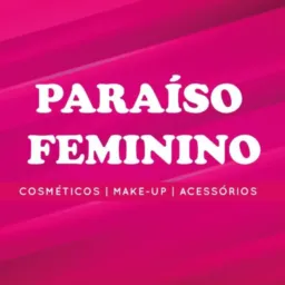 5° GRUPO PARAISO FEMININO Produtos a partir de 1.99 , melhor precinho da cidade