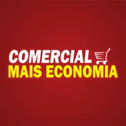 PROMOÇÕES COMERCIAL MAIS ECONOMIA 🛒🎉🔥