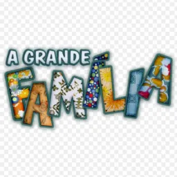 A GRANDE FAMÍLIA ❤️