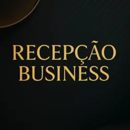 Recepção Business 2 🦅📲💸