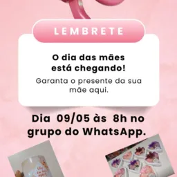 Dia das Mães!🌸🌻🌼🌺🥀🌹🪷🥰🪻