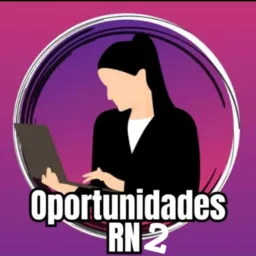 👜 OPORTUNIDADES RN 2💼