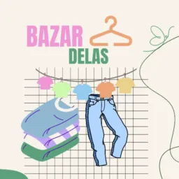 Bazar Delas Por : Layane👠👗👜🌸