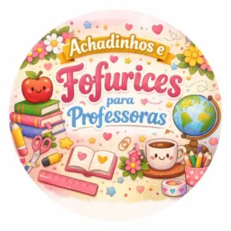 ACHADINHOS E FOFURICES para PROFE💝💗👩🏽‍🏫