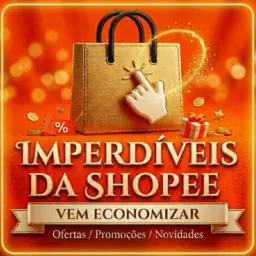 IMPERDÍVEIS DA SHOPEE! 🛒🧡🔥