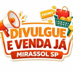 DIVULGUE E VENDA JÁ MIRASSOL SP 🤝