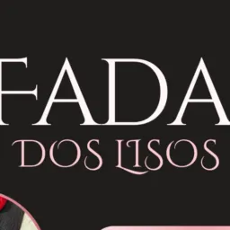 FADAS DOS LISOS PL🧚♀️