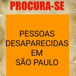 PESSOAS DESAPARECIDAS/SP E  TODO BRASIL