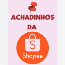 achadinhos da shopee 🚨