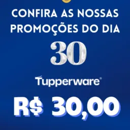 Bazar do 30 cida tupperware
