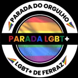 14 de Setembro - PARADA LGBT+ DE FERRAZ 🏳️🌈🏳️⚧️