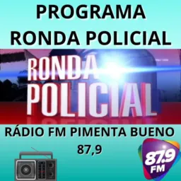 Programa Ronda polícial Pimenta Bueno e Região