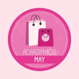Achadinhos da may 🛍️💰