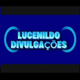 🇧🇷 LUCENILDO DIVULGAÇÕES = N°1🇧🇷 #TABOCAL