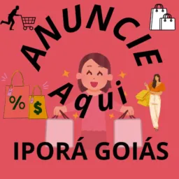 ANUNCIE AQUI IPORÁ GOIÁS 🛍️🛒