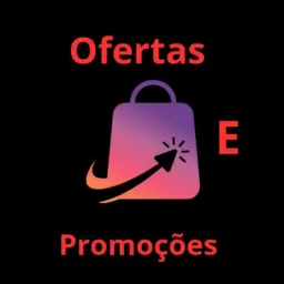 OFERTAS E PROMOÇÕES 🛍