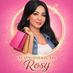 #63💛 Achadinhos da Rosy 💛✨🚀