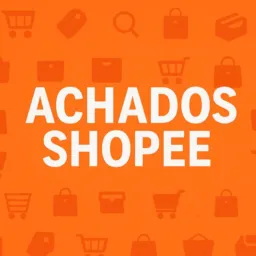 Achadinhos + Shopee 🇧🇷🧡