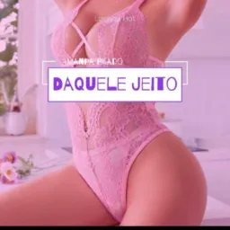 2️⃣1️⃣ DAQUELE JEITO 🔥