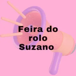 FEIRA DO ROLO SUZANO 🏘️💞
