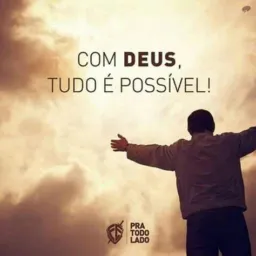#COM DEUS TUDO É POSSÍVEL🙏🏻✅