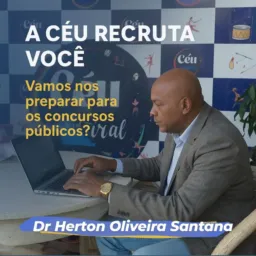 CÉU🌈 Preparatório para concursos públicos - Aulas Gratuitas