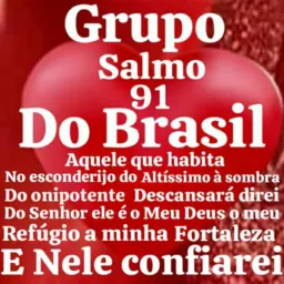 GRUPO SALMOS 91 DO BRASIL 🙏🧎‍♂️