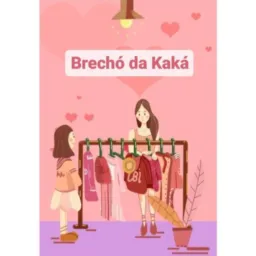 Brechó da Kaká.👗👚