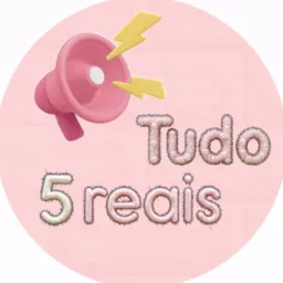 💲TUDO 5,00 e 10,00💲