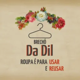 🌼🌼BRECHÓ DA DIL 🌼🌼