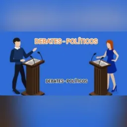 💥🔥DEBATES POLÍTICOS🔥💥